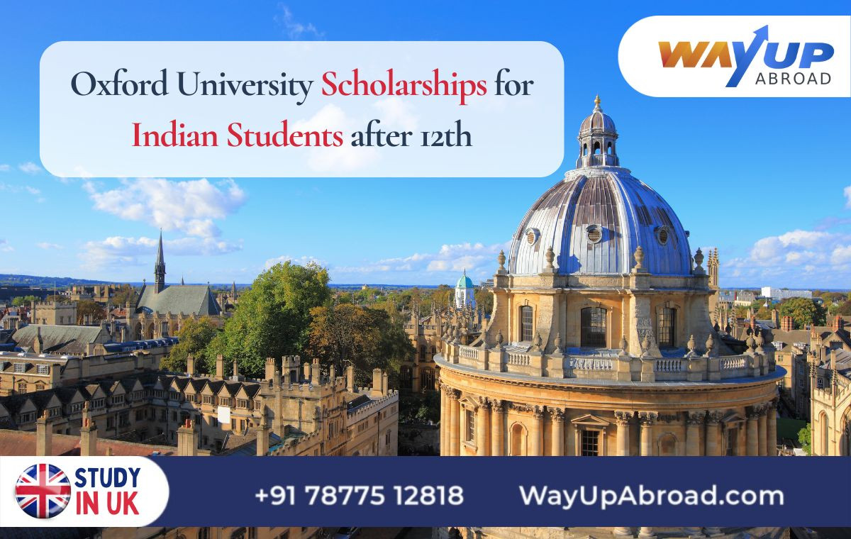 1748929104Oxford University Scholarships for Indian Students after 12th.jpg